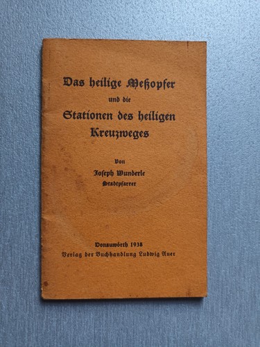 Das heilige meßopfer - heilige, die
