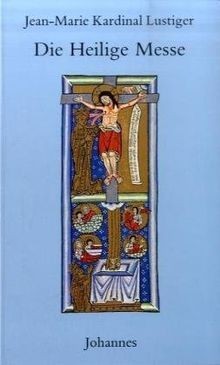Die heilige messe - heilige, (sammlung