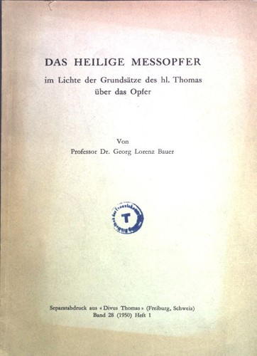 Das heilige messopfer - das, im
