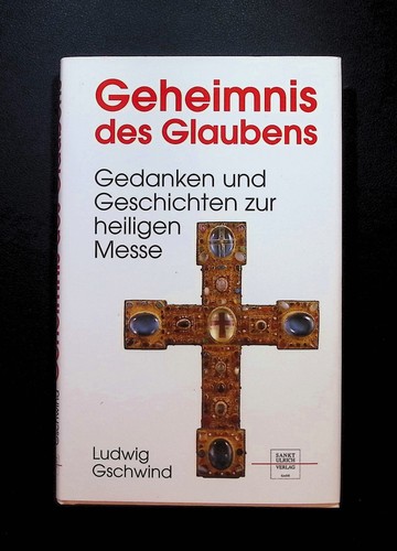 Geheimnis des glaubens - glaubens,
