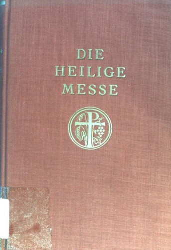 Die heilige messe ihrem - in,