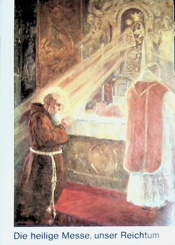 Die heilige messe - heilige, unser