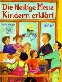 Die heilige messe kindern - die,