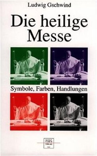 Die heilige messe symbole - die, messe.