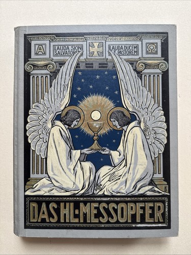 Das heilige meßopfer - meßopfer:,